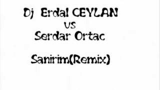 DJ Erdal CEYLAN vs.Serdar Ortaç - Sanirim(Remix) Resimi