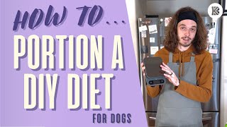 HOW TO WEIGH & PORTION A HOMEMADE DIET FOR DOGS | The BK Pets Homemade Diet Guide