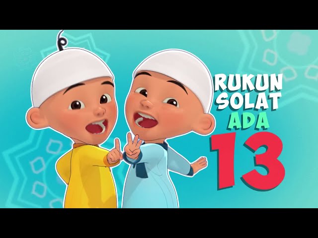 Upin & Ipin Iqra' Musim 2  - 13 Rukun Solat [SONG] [HD] class=