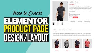 How to Make Your Product Page Design Professional and Beautiful  Elementor Single Product Tutorial