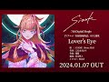 Sizuk/俊龍 - Lover’s Eye[試聴動画]/TVアニメ「結婚指輪物語」オープニング主題歌
