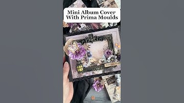 DIY Handmade Mini Album Tutorial | Bewitched- Halloween Paper Craft Idea with Prima Moulds #crafting