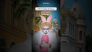 O Coelho Da Páscoa Ficou Maluco Parte 1 João Vittor Gonçalves