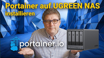 Portainer auf UGREEN NAS installieren