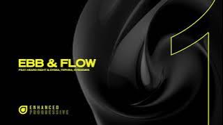 Heard Right & Dyssa - Retrospective [Ebb & Flow #1]