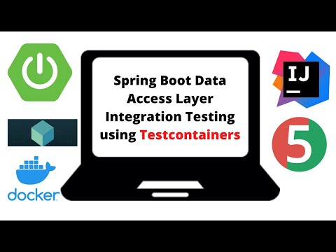 Spring Boot Testing - Data Access Layer Integration Testing using Testcontainers