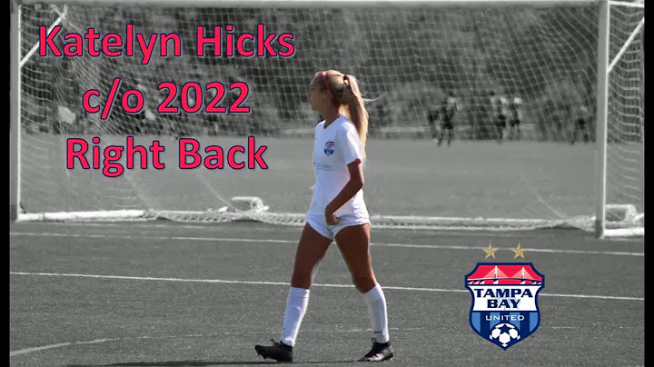 Katelyn Hicks (c/o 2022) - Right Back - Mar 2021