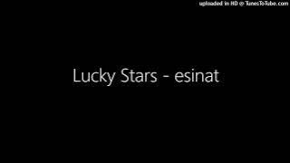 Lucky Stars - esinat