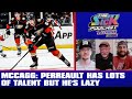 Mccagg perreault has lots of talent but hes lazy  prospect talk 38