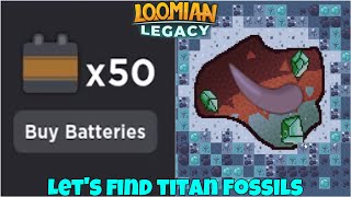 How Many Titan Fossils Can I find in 50 UMV Battieries? | Loomian Legacy