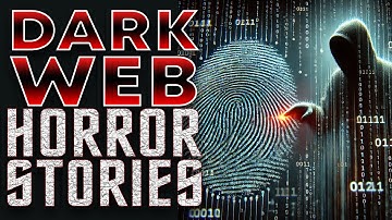 True Scary Stories About Dark Web: I Found a Dark Web Forum...Then They Found Me