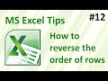 Excel: how to reverse the order of rows