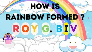 How is rainbow formed ? | For kids