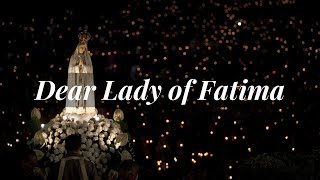 DEAR LADY OF FATIMA | Aiza Seguerra | Gladys Gollahan