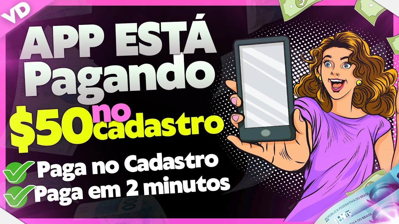 💰[Cadastre e Ganhe R$50] APLICATIVO PAGANDO NO CADASTRO 2022/App Pagando por Cadastro 2022 [P. Pag]✅