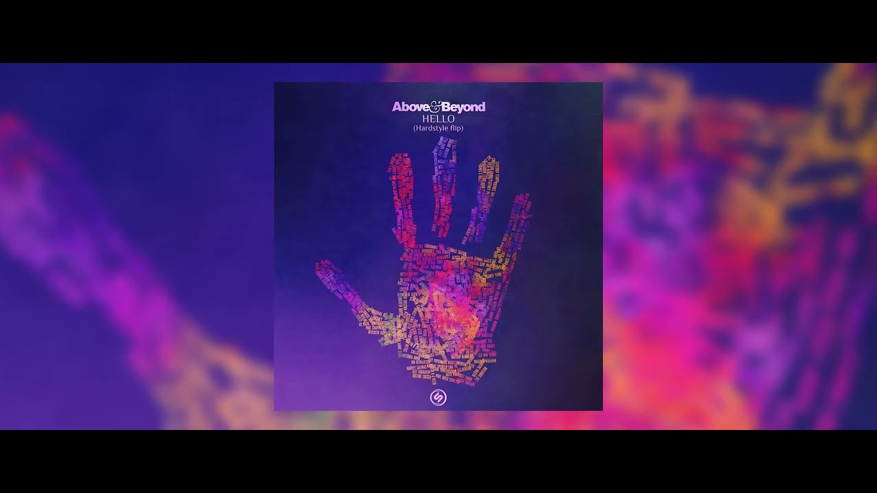 Above & Beyond - Hello (Hardstyle Flip)