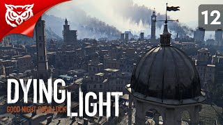 ФИНАЛ. СПАСАЕМ МИР ➤ Dying Light ➤ Прохождение #12