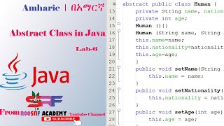 Java Programming Tutorial Abstract Class Part 6 in Amharic | በአማርኛ