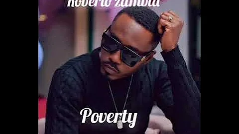 Roberto zambia - poverty( official music video)