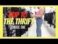 TRIP TO THE THRIFT - EP. 1