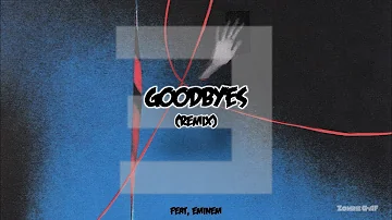 Post Malone - Goodbyes feat. Eminem (MASHUP)