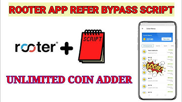 Rooter App Refer Bypass Script ||Rooter App Coin Adder Script ||Unlimited Coin Adder Script in Tamil
