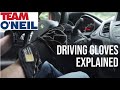 Driving Gloves Explained