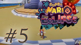 Super Mario Eclipse | Blind 100% Playthrough Part 5