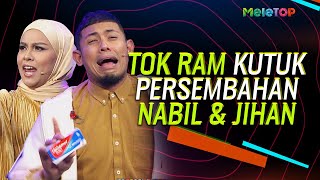 Lawak! Tok Ram kutuk persembahan Nabil Ahmad & Jihan Muse | MeleTOP