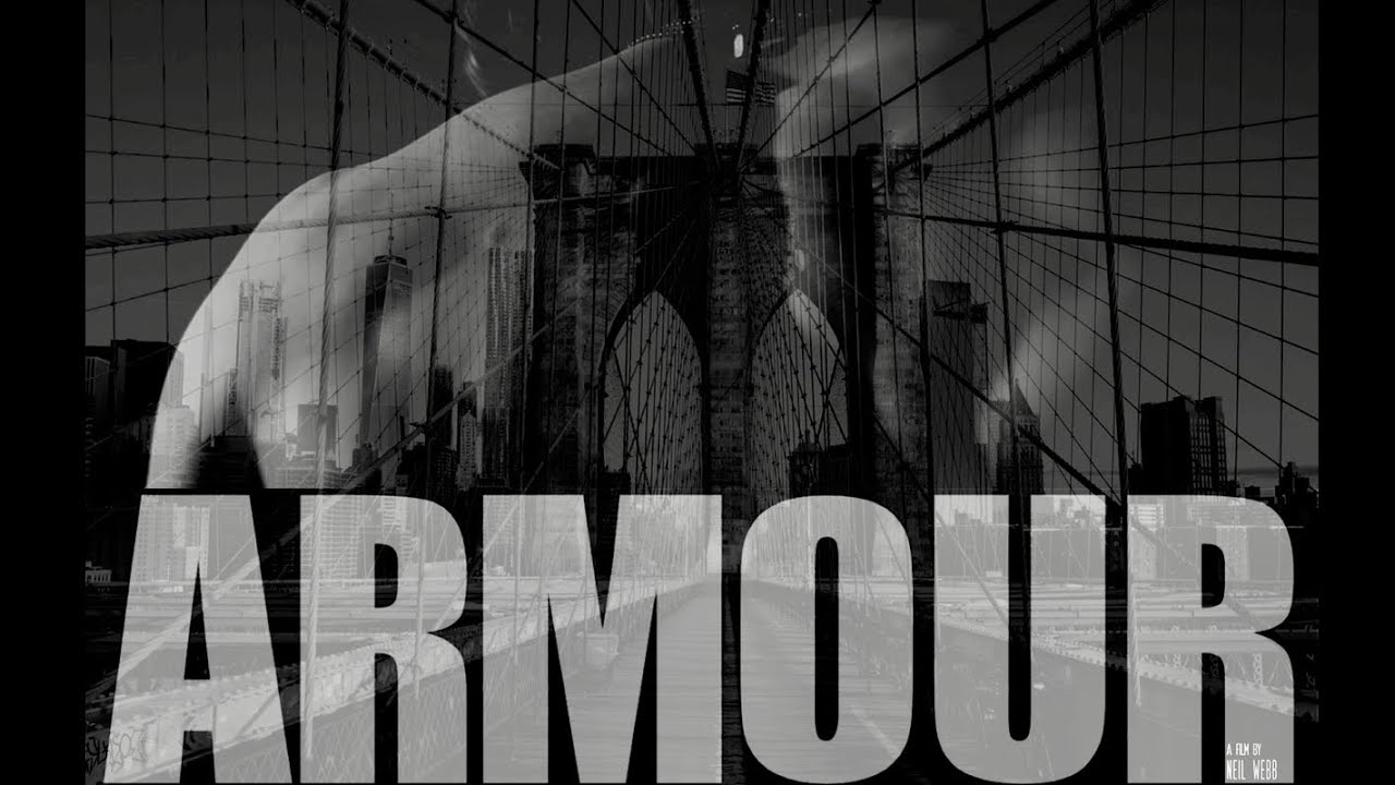 ARMOUR - A Film by Neil Webb | 2020 | Full Film | HD - YouTube