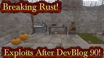 Breaking Rust Episode 76! | Exploits After DevBlog 90!