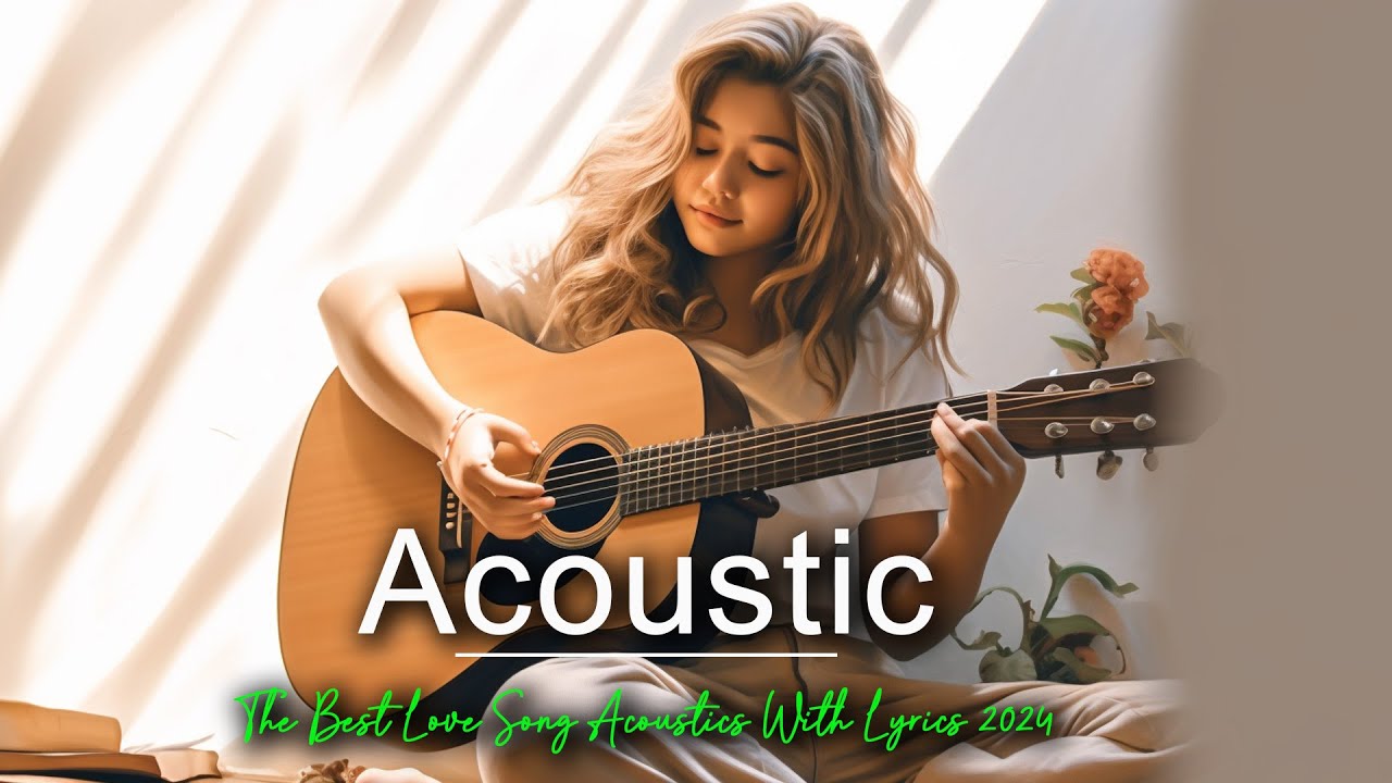 Top Sweet Acoustic Love Song With Lyrics 2024💥Best English Love Song Chill Cover 💥