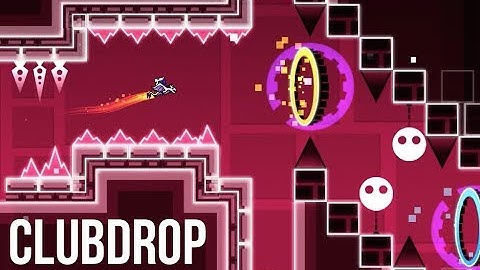 CLUBDROP (Medium Demon) by TheRealDarnoc | Geometry Dash
