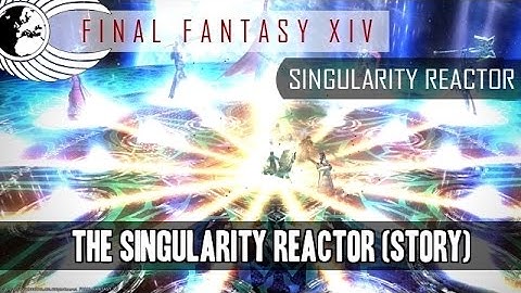 FFXIV - Singularity Reactor - Stream Footage - Odyssey