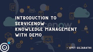 ServiceNow Knowledge Management : The Beginner