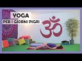 Yoga per i giorni pigri | Lezione di yoga 30 minuti