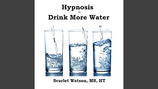 Hypnosis for Increased Drinking of Water