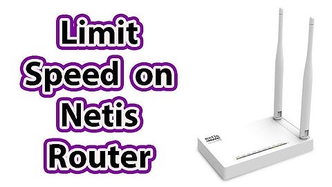 How to Limit Wifi Speed on Netis Router | Bandwidth Control | Netis Router Tutorial