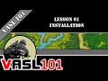 Vasl 101  lesson 01  installation