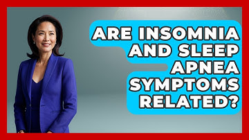 Are Insomnia and Sleep Apnea Symptoms Related? | Sleep Apnea Support Network