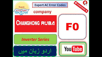 Changhong Ruba AC F4 Error codes DC Inverter series
