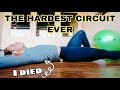 THE HARDEST CIRCUIT I&#39;VE EVER DONE | burn 650+ calories!!!