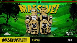 MASSIVE! Selector's Diary 138 - Koneski - Roots Reggae, Dub, Steppers Selection