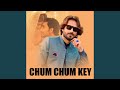 Chum chum key