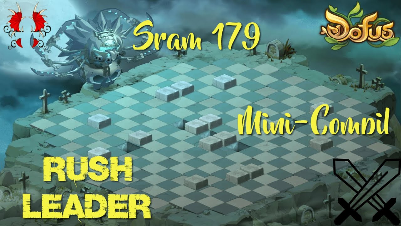 Mini-Compil Sram Lvl 179 {Rush Leader}(108)