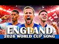 Harry Kane England World Cup 2026 Song 