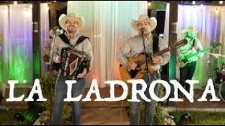 Grupo Frontera - La Ladrona (Letra Oficial)