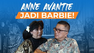 Anne Avantie Jadi Barbie | Helmy Yahya Bicara