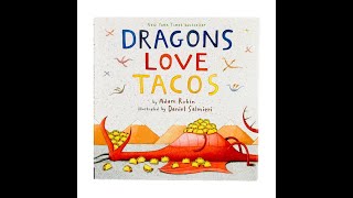 Dragons Love Tacos, Read by Uncle Danny