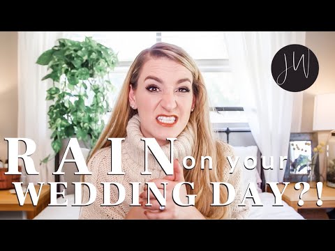 Video: What To Do If It Rains On Your Wedding Day